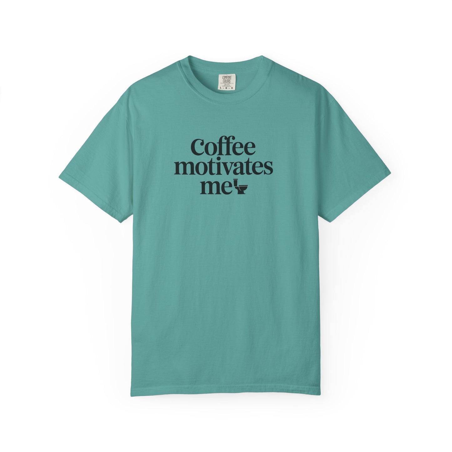 Coffee Motivates Me T-shirt | Coffee Quote Tee