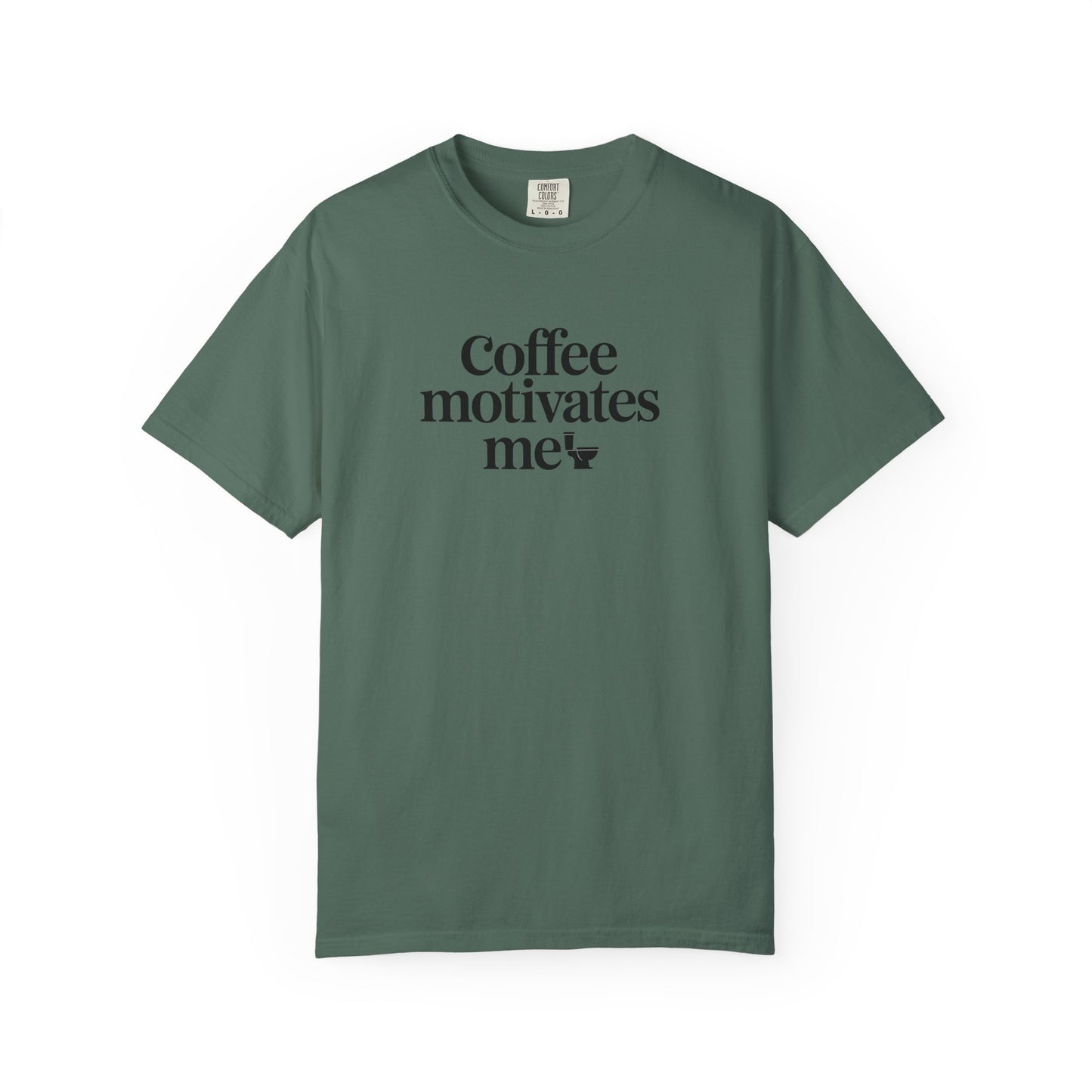 Coffee Motivates Me T-shirt | Coffee Quote Tee