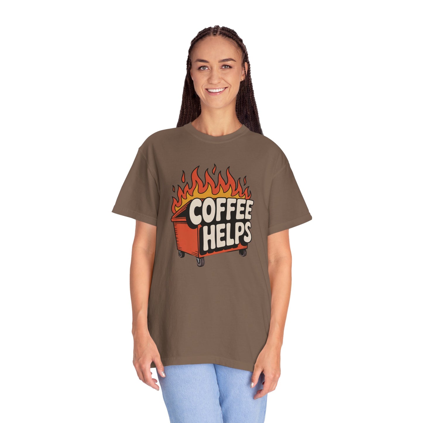 Its a Dumpster Fire but Coffee Helps T-shirt — Funny Coffee Tee for Chaotic Mornings