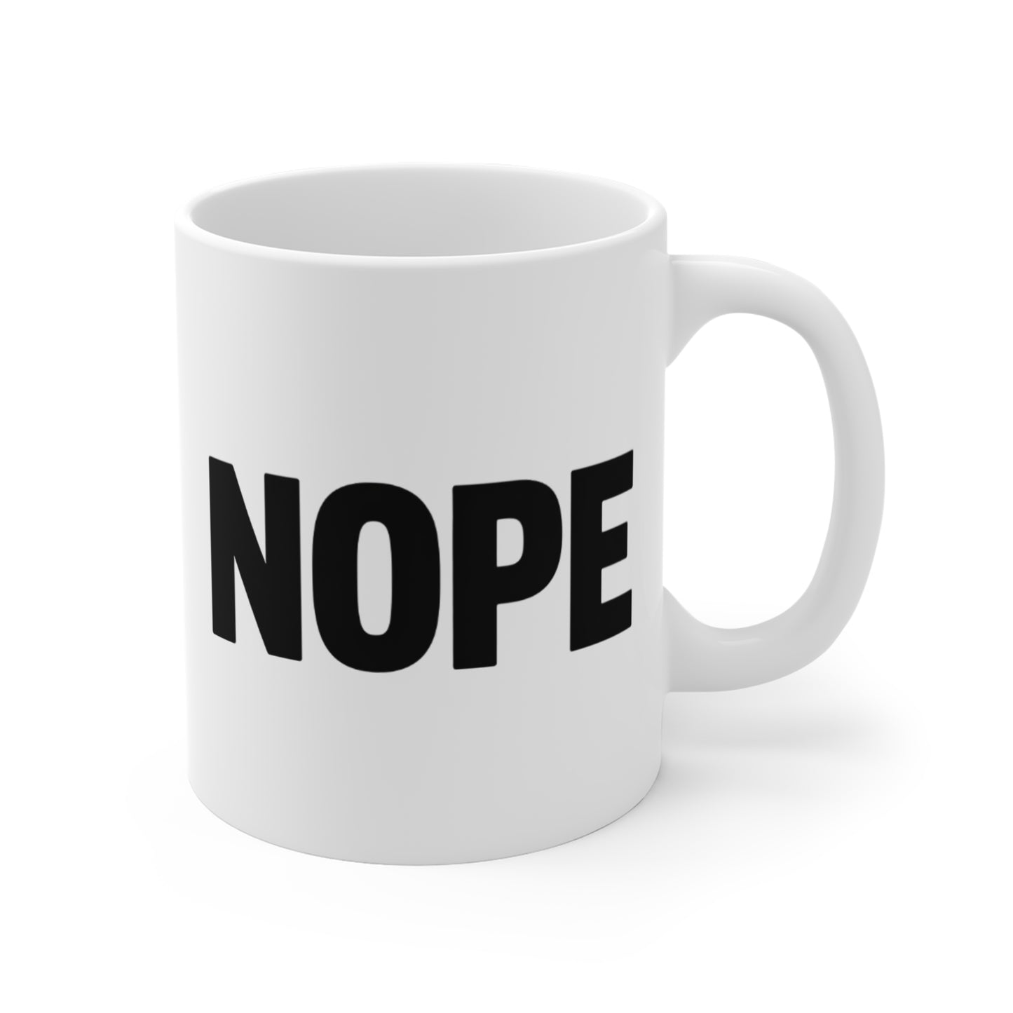 NOPE Mug — 11oz Ceramic Coffee Cup