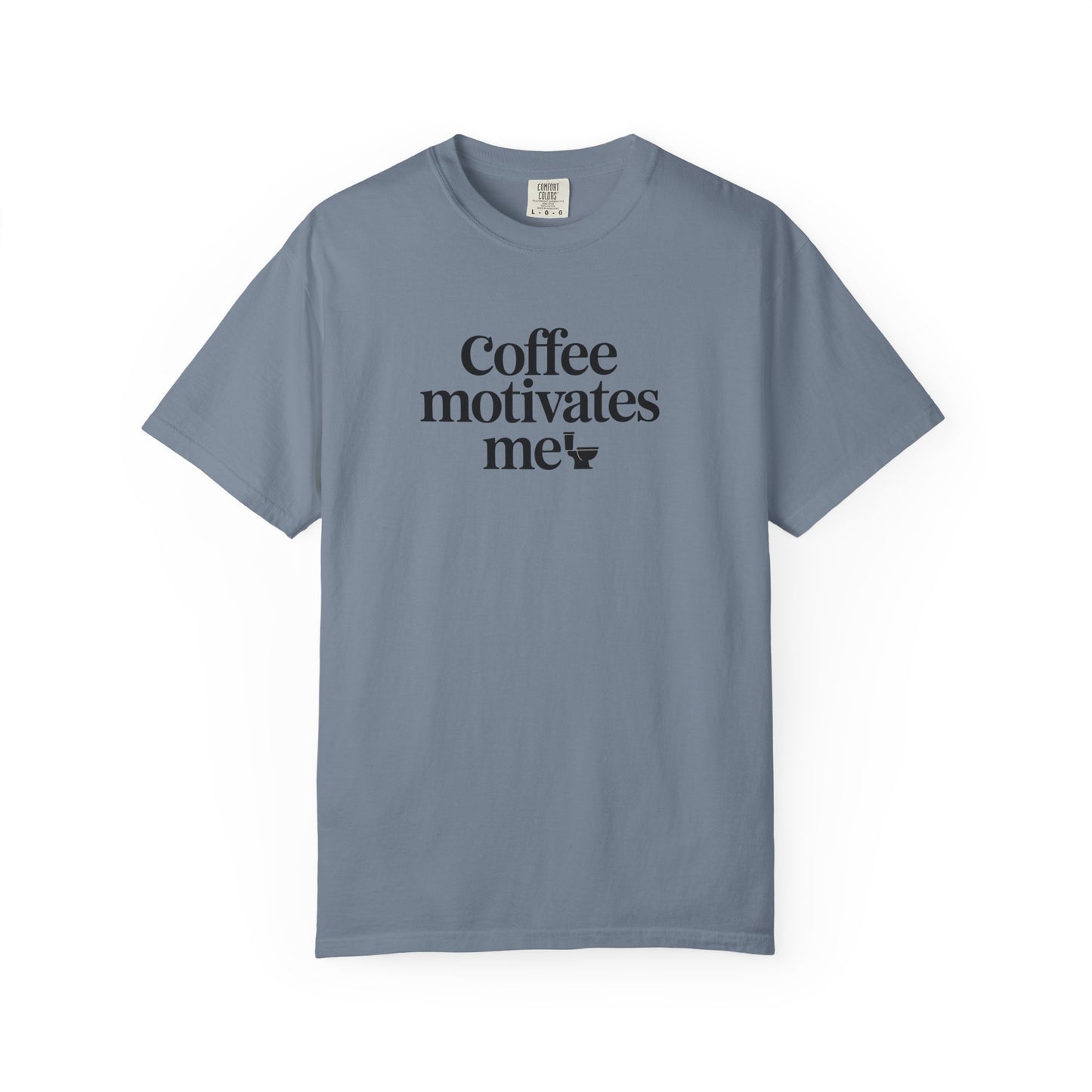 Coffee Motivates Me T-shirt | Coffee Quote Tee