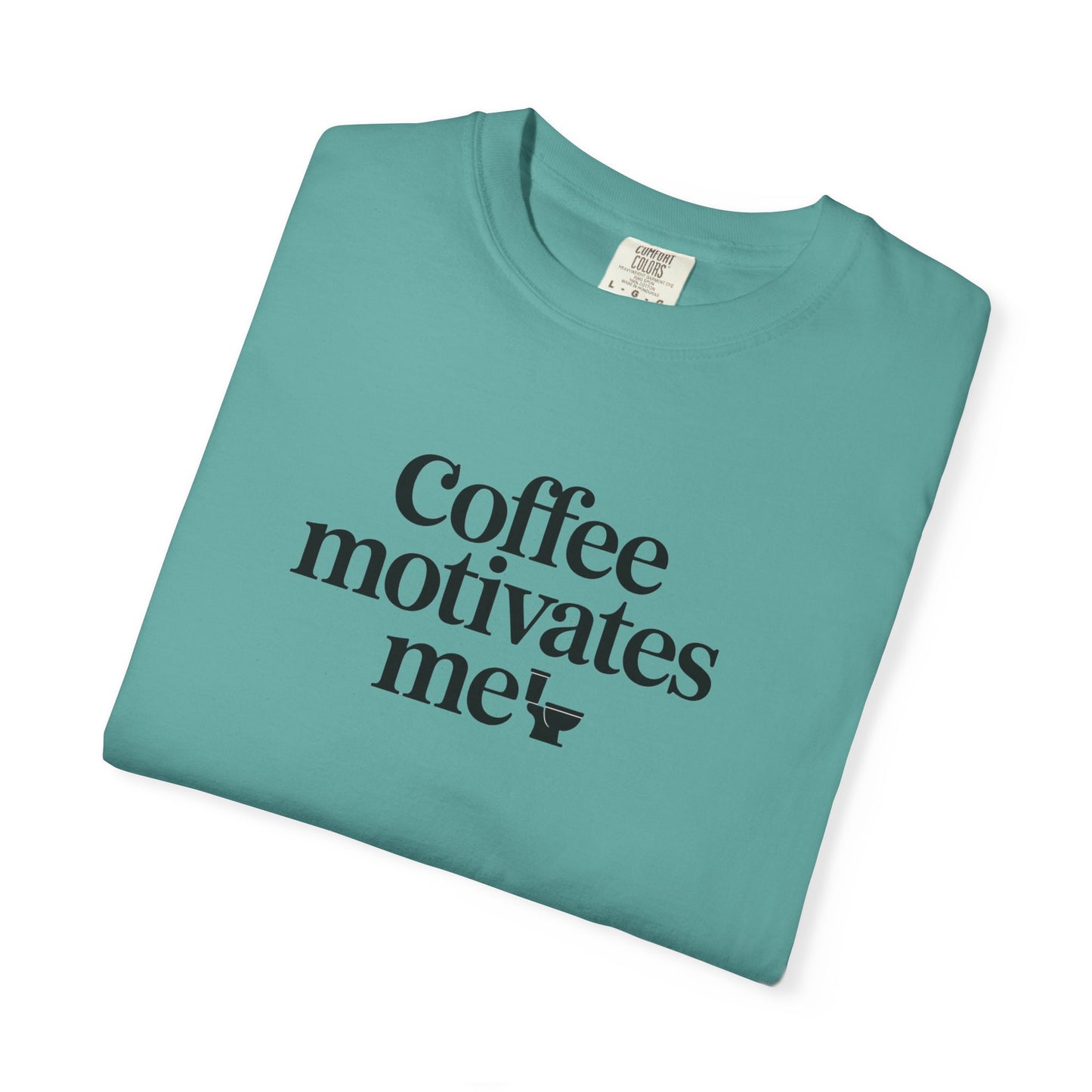 Coffee Motivates Me T-shirt | Coffee Quote Tee